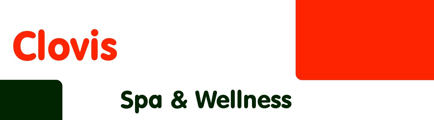 Best spa & wellness in Clovis - Rating & Reviews